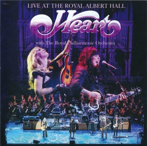 Heart - Live At The Royal Albert Hall With The Royal Philharmonic Orchestra (2016)