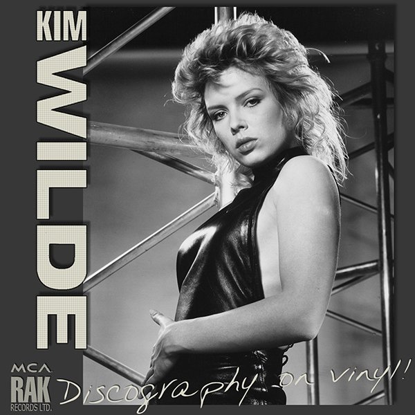 KIM WILDE «Discography on vinyl» (9 x LP • RAK / MCA Records Limited • 1981-2018)