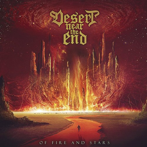 Desert Near The End - Of Fire and Stars (2019)