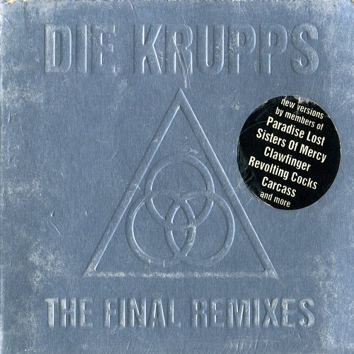 Die Krupps - The Final Remixes (1994)