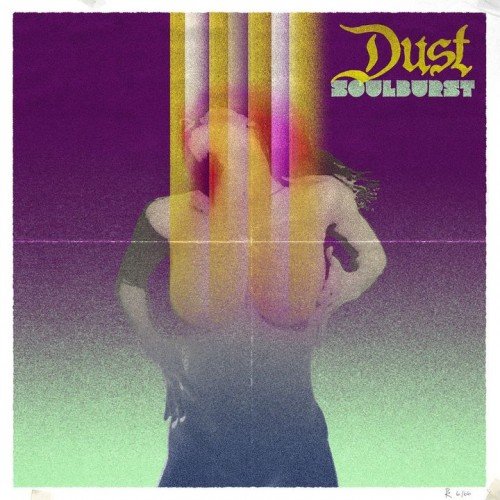 Dust - Soulburst (2016)