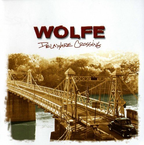 Wolfe - Delaware Crossing (2004)