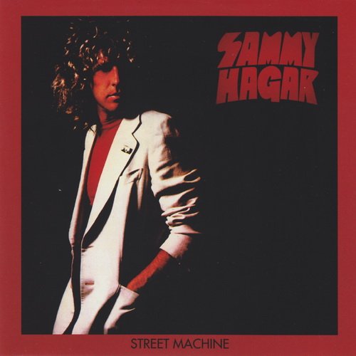 Sammy Hagar - Street Machine (1979) [Reissue 1992] 