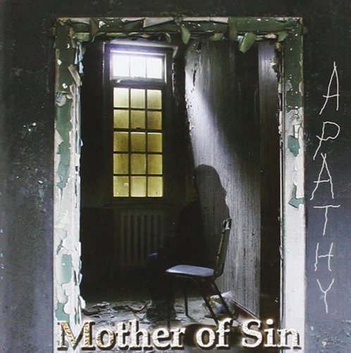 Mother Of Sin - Apathy (2005)