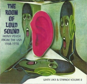 V.A - The Room Of Loud Sound - Heavy Psych From The USA Vol. 2 (1968-72) (2007)