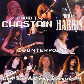 David T. Chastain - Live Wild and Truly Diminished (1992)