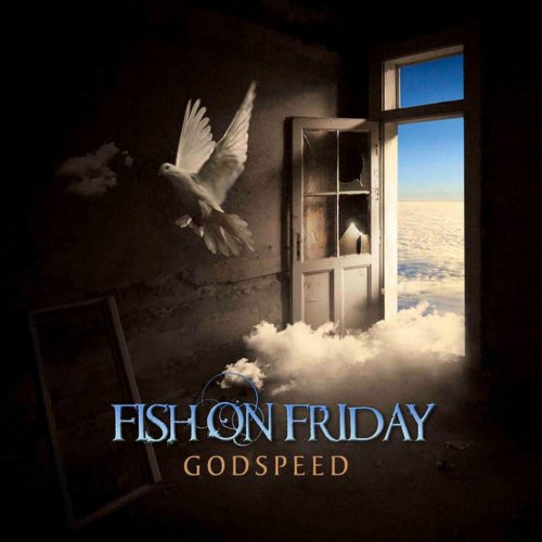 Fish On Friday - Godspeed (2014)