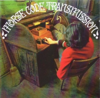 Morse Code Transmission - Morse Code Transmission (1971) Reissue (2012)