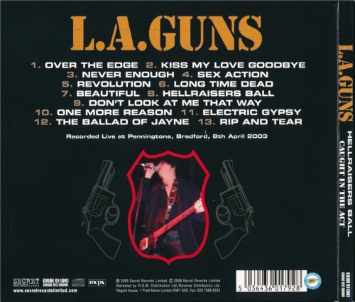 L.A. Guns - Hellraisers Ball: Caught in the Act (2008)