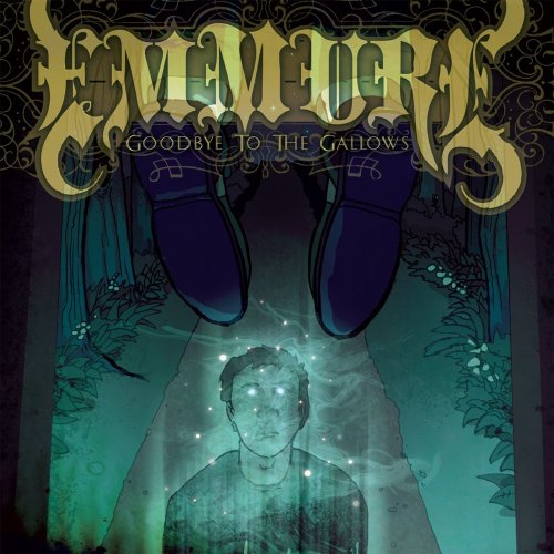 Emmure  - Goodbye To The Gallows (2007)