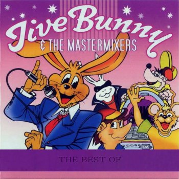 Jive Bunny and the Mastermixers - The Best Of (2014)