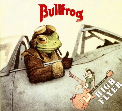 Bullfrog - High Flyer (2018)