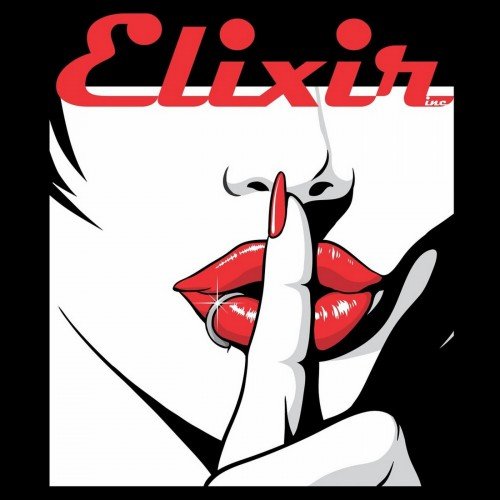 Elixir Inc - Get Out! (2019)