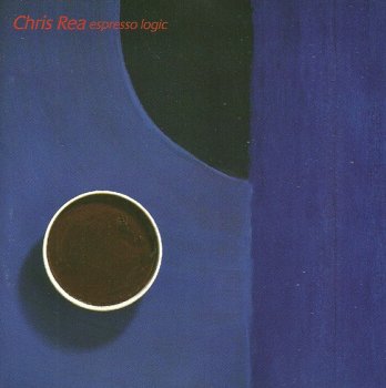 Chris Rea - Espresso Logic (1993)