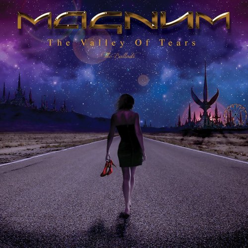Magnum - The Valley Of Tears: The Ballads (2017)