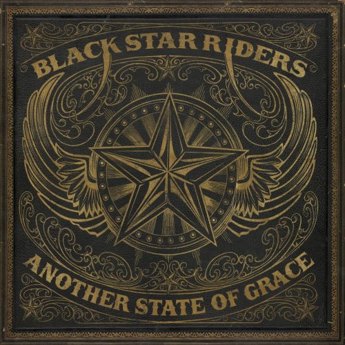Black Star Riders - Another State Of Grace (2019)
