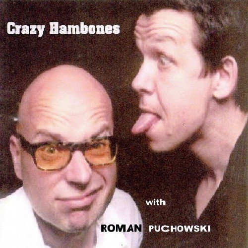 Crazy Hambones - Live In PiK, Poland (2005)