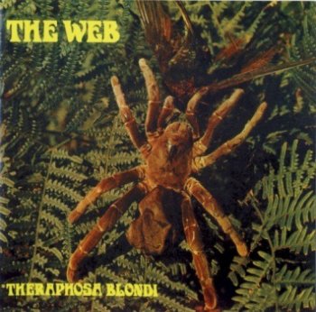 The Web – Theraphosa Blondi (1970) [Remastered, 2008]