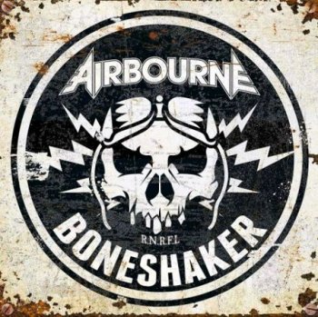Airbourne – Boneshaker (2019)