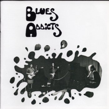 Blues Addicts - Blues Addicts (1970) (2008)