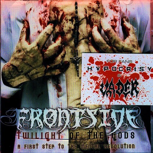 Frontside - Twilight of the Gods (A First Step to the Mental Revolution) 2007