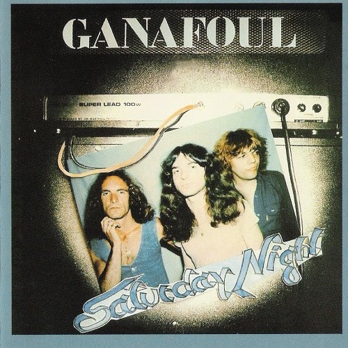 Ganafoul -  Saturday Night (1978, Reissue 1994)
