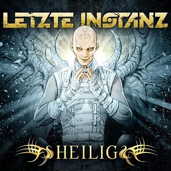 Letzte Instanz - Heilig (Limited Edition) (2010)