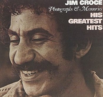 Jim Croce - Photographs & Memories: His Greatest Hits [Reissue 1995] (1977)