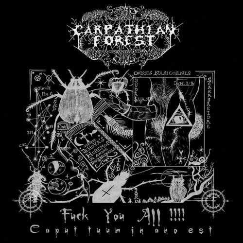 Carpathian Forest - Fuck You All!!! (2006)