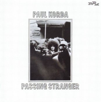 Paul Korda - Passing Stranger (1971) (2012)