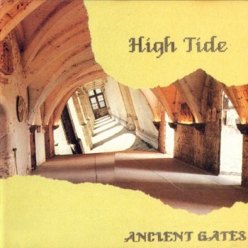 High Tide - Ancient Gates (1990)
