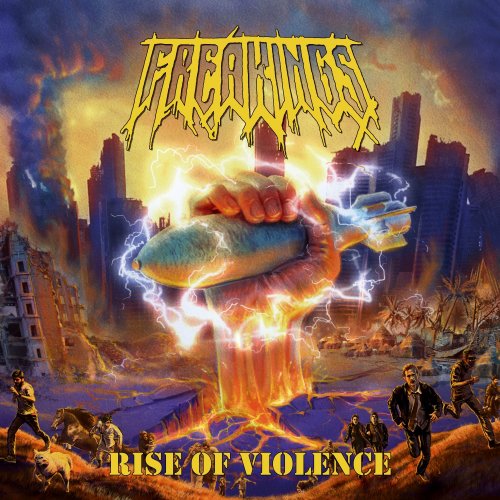 Freakings - Rise Of Violence (2019)