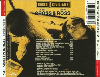 Keith Cross, Peter Ross - Bored Civilians (1972) (2010)