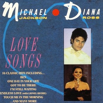 Michael Jackson & Diana Ross - Love Songs (1987)