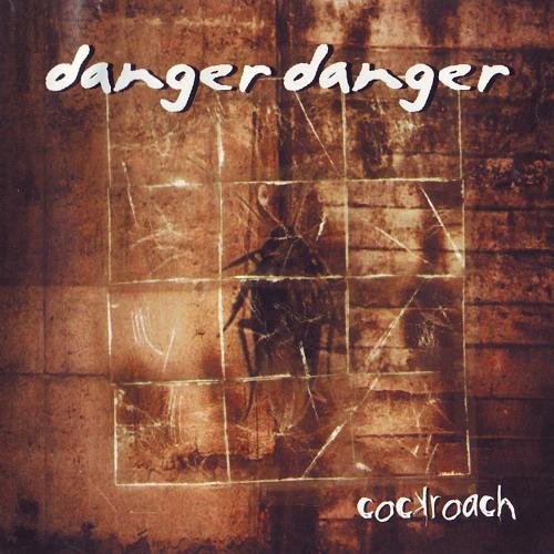 Danger Danger - Cockroach (2001) (Lossless)