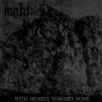 Mgla - With Hearts Toward None (2012)