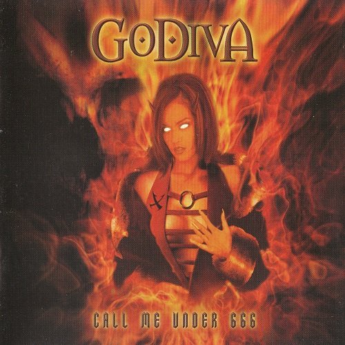 Godiva - Call Me Under 666 (2005)