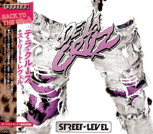 De La Cruz - Street Level [Japanese Edition] (2013)