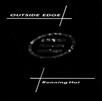 Outside Edge - Running Hot (1986)