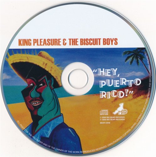 King Pleasure & The Biscuit Boys - Hey, Puerto Rico! (2006)