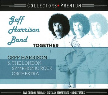 Geff Harrison Band - Together / Geff Harrison & The London Symphonic Rock Orchestra (1977) (Remastered, 2017) 2CD
