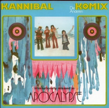 Die Anderen / Apocalypse - Kannibal Komix (1968) (Remastered, 2003)