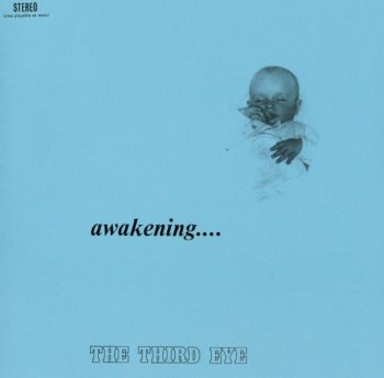 The Third Eye - Awaking.... (1969) (2010)
