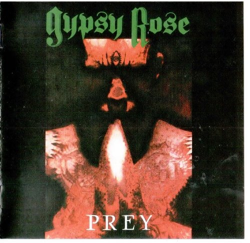 Gypsy Rose - Prey (1990) [Reissue 2018] 
