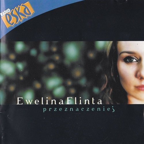Ewelina Flinta - Przeznaczenie! (2003)