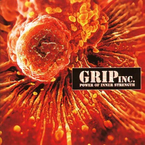 Grip Inc. - Power of Inner Strength (1995)