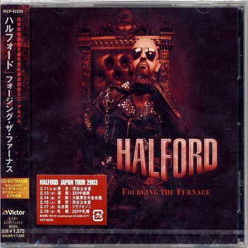 Halford - Fourging the Furanace (EP, Japanise Edition) 2003