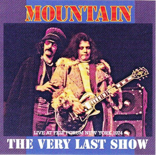 Mountain - Felt Forum New York City 1974 (2010) [WEB Release] 
