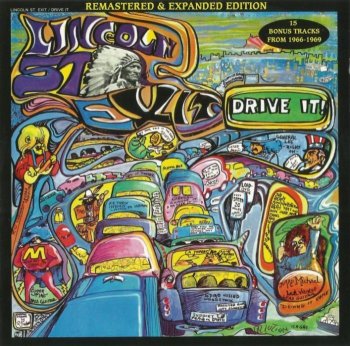Lincoln Street Exit - Drive It (1970) [Remastered, Expanded, 2010]