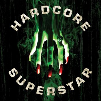 Hardcore Superstar - Beg For It (2009)